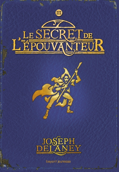L'EPOUVANTEUR POCHE, TOME 03 - LE SECRET DE L'EPOUVANTEUR