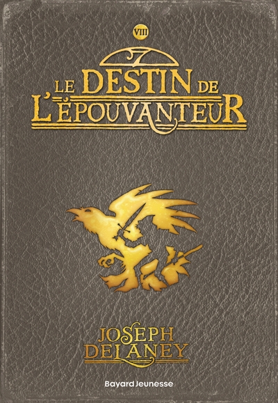  L'EPOUVANTEUR POCHE, TOME 08 - LE DESTIN DE L'EPOUVANTEUR