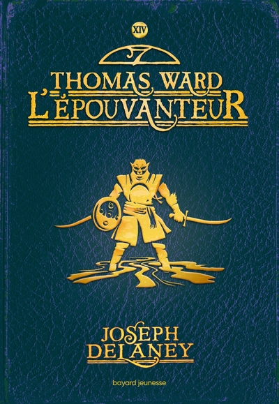 L'EPOUVANTEUR POCHE, TOME 14 - THOMAS WARD L'EPOUVANTEUR