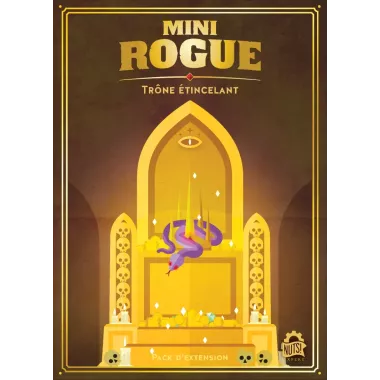 Mini rogue - Trône Étincelant (ext)